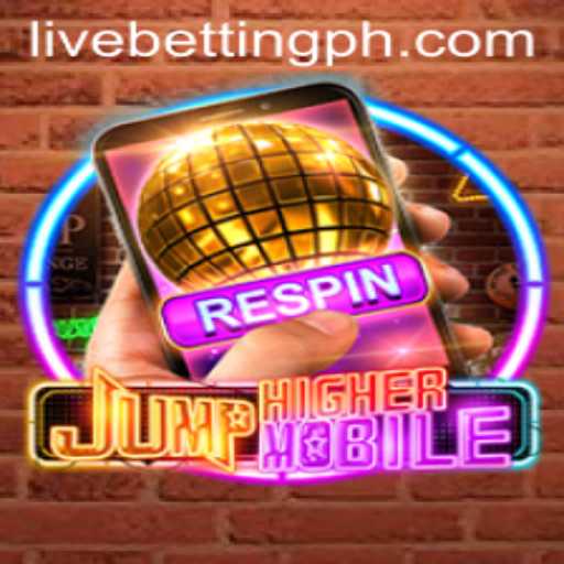 Discover JumpHighermobile: The Ultimate Mobile Gaming Experience with Live Betting