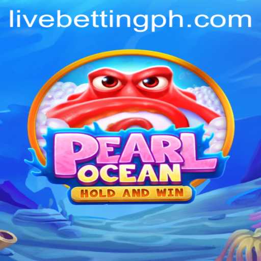 Discover the Thrilling World of PearlOcean with Live Betting